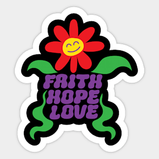 Faith Hope Love Sticker